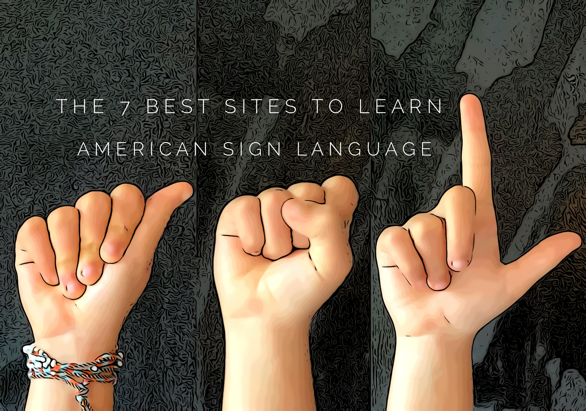 The Best Sites to Learn American Sign Language